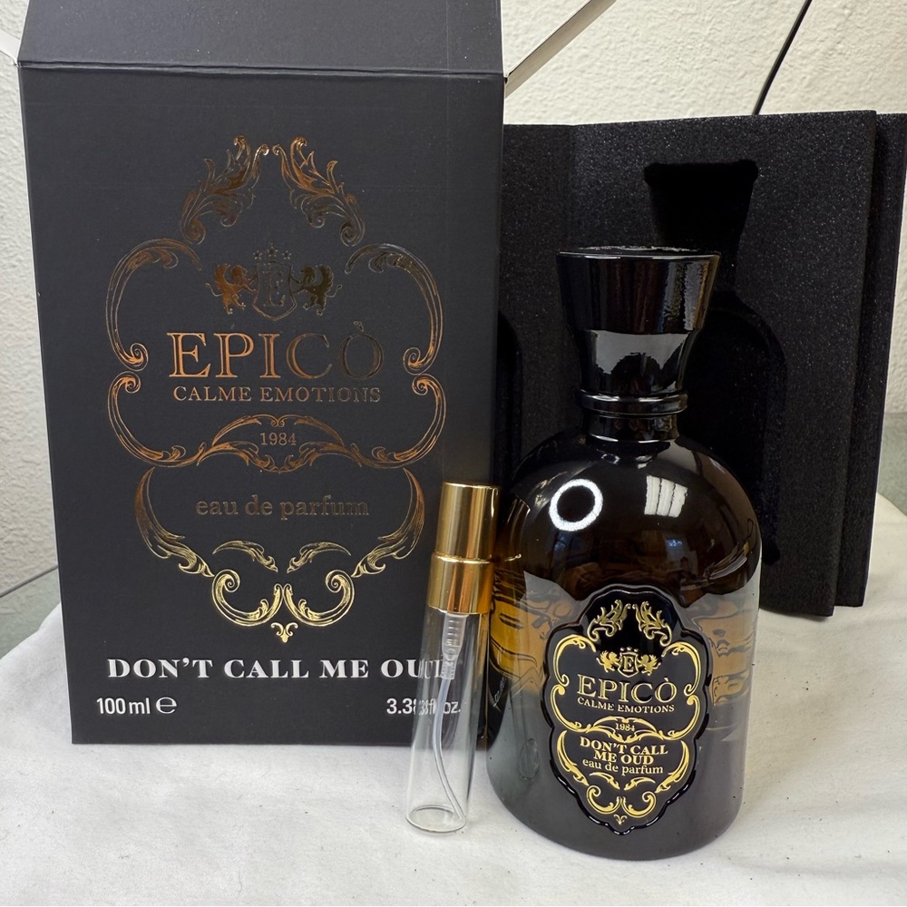 Epico - Don’t Call Me Oud (Decanted Sample Only)